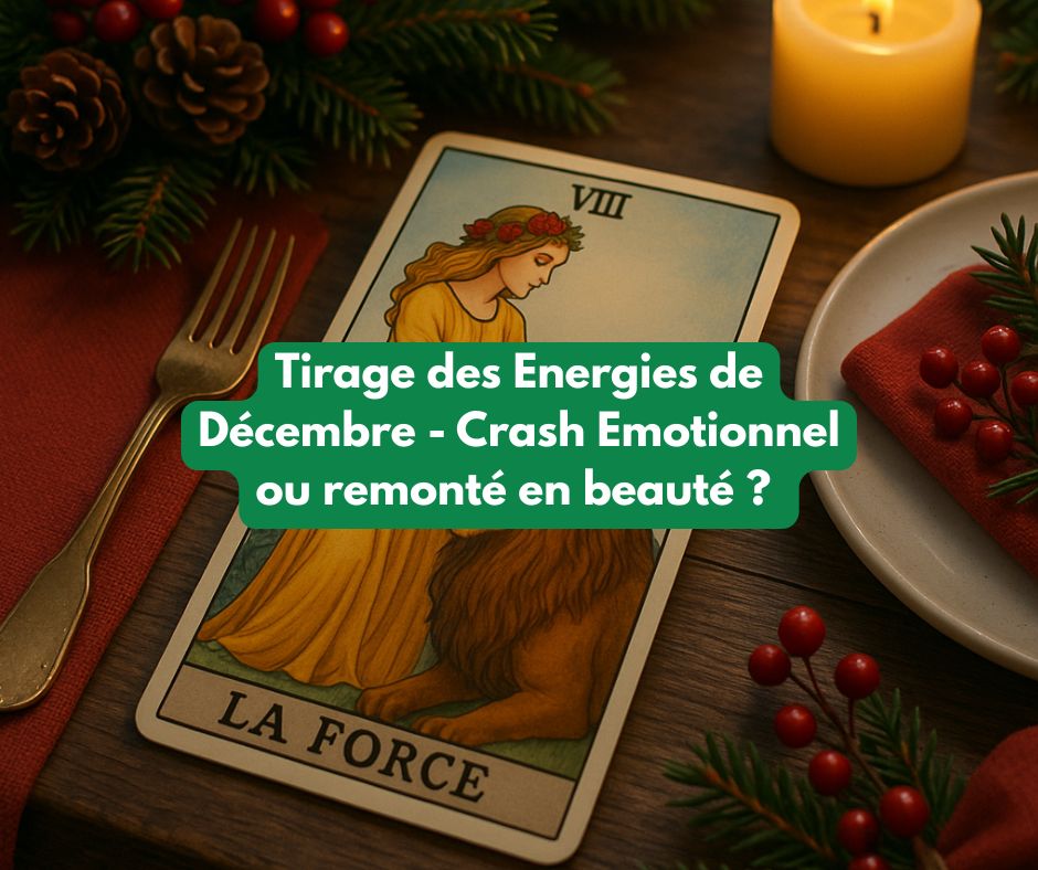 Tirage tarot des énergies de décembre avec La Force inversée, le Quatre de Denier, le Roi de Denier, le Soleil et le Trois de Coupe